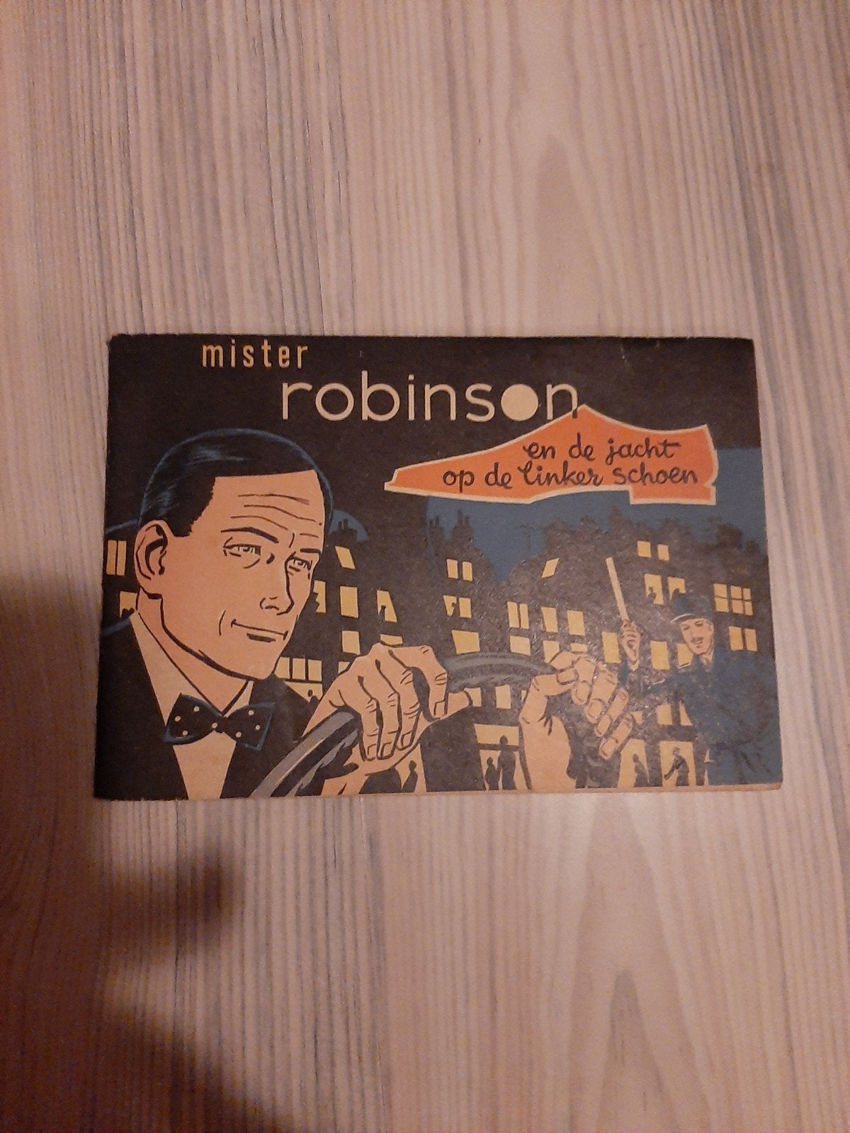 Mister Robinson en de jacht op de linker schoen (Goodyear), Ophalen of Verzenden, Gelezen, Onbekend