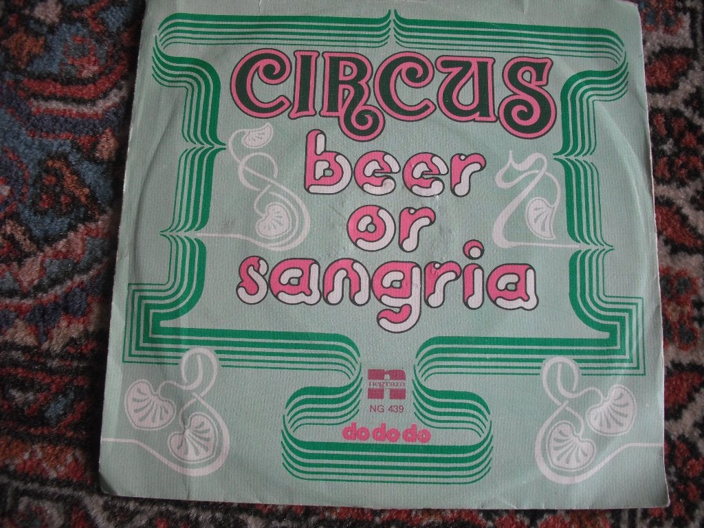 Circus - Beer or Sangria., Ophalen of Verzenden, Zo goed als nieuw, Pop