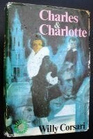 Charles & Charlotte - Willy Corsari, Boeken, Ophalen of Verzenden, Gelezen, Willy Corsari, Nederland
