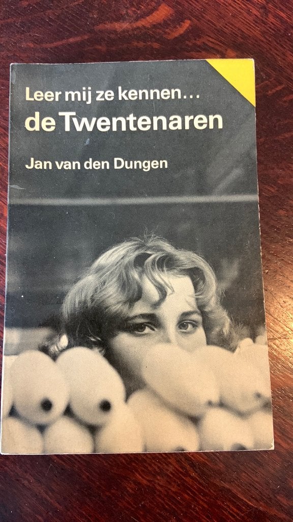Leer mij ze kennen… de Twentenaren - Jan van den Dungen, Ophalen of Verzenden, Gelezen