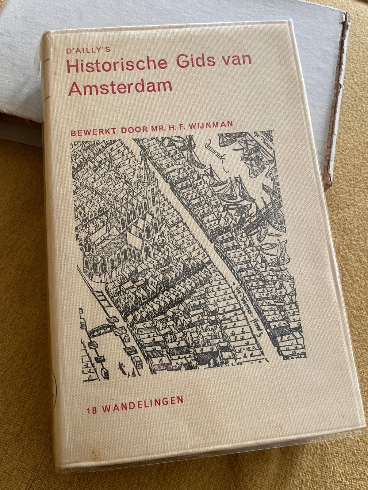 D'Ailly's Historische Gids van Amsterdam - 18 Wandelingen, Ophalen of Verzenden, 20e eeuw of later, Gelezen