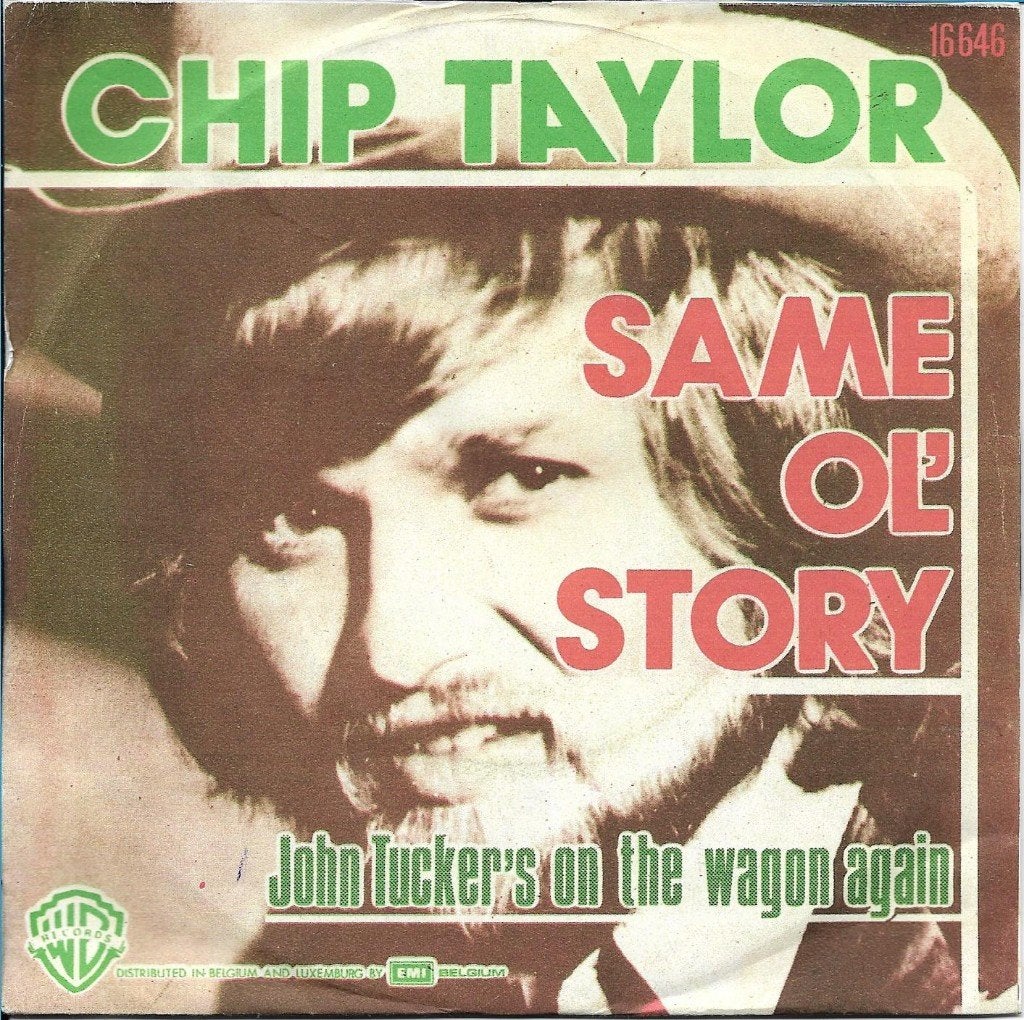 Chip Taylor - Same ol` story, Ophalen of Verzenden, Gebruikt, 7 inch, Pop