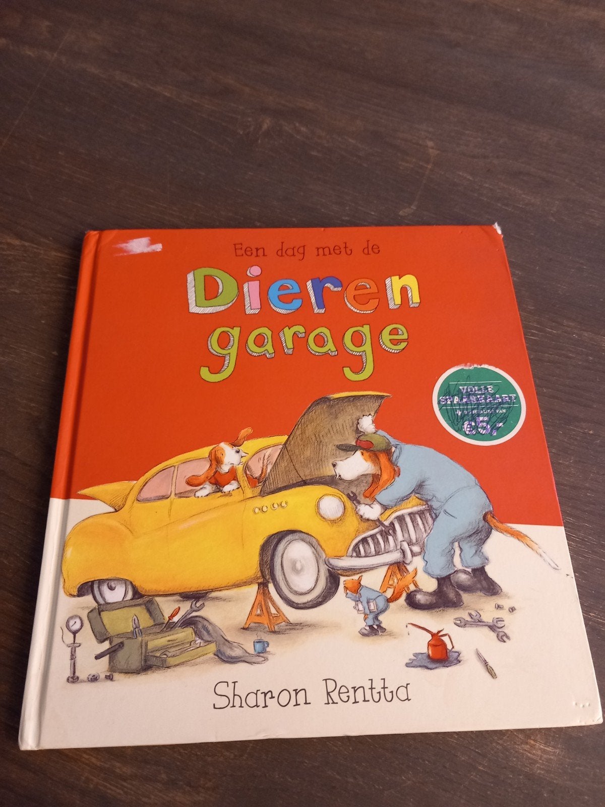 Sharon Rentta - Een dag met de dierengarage, Boeken, Ophalen of Verzenden, Zo goed als nieuw, Sharon Rentta