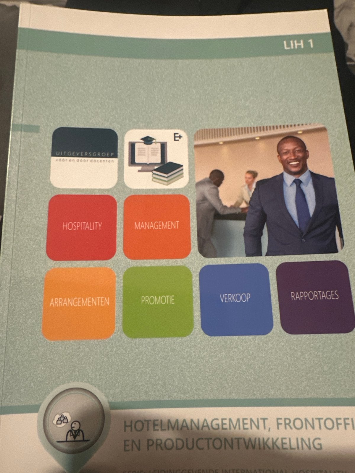 Hotelmanagement, Frontoffice en Productontwikkeling, Boeken, Studieboeken en Cursussen, Ophalen, Gamma, Nieuw, HBO