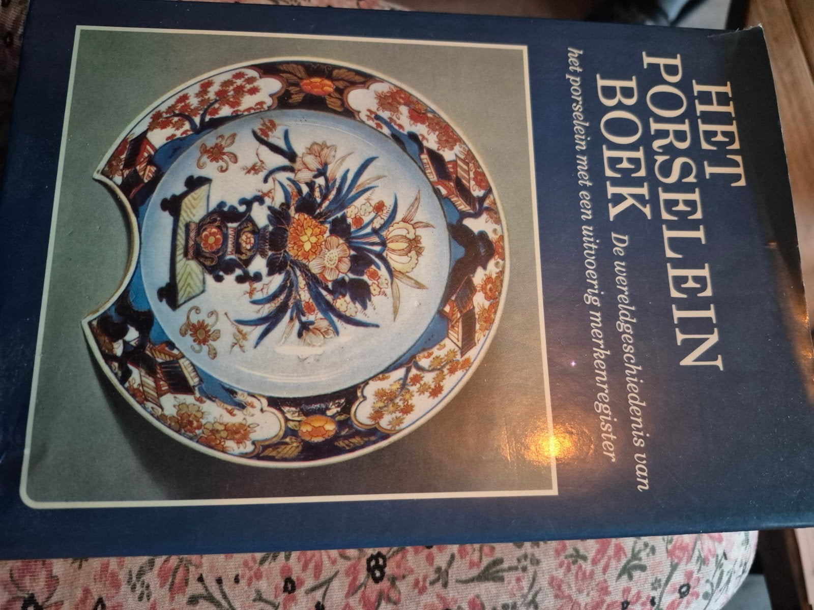 Het Porselein Boek - Wereldgeschiedenis en Merkenregister, Ophalen of Verzenden, Gelezen, Onbekend, Europa overig