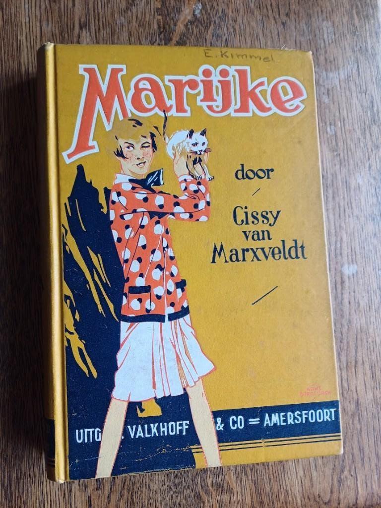 Cissy van Marxveldt, Marijke / 3e druk ill Hans Borrebach, Gelezen, Cissy van Marxveldt, Ophalen of Verzenden, Fictie