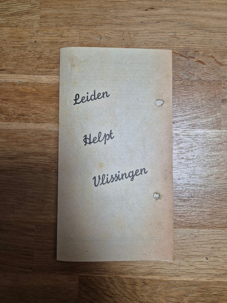 Leiden helpt Vlissingen pamflet 1945, Ophalen of Verzenden, Overige soorten, Nederland