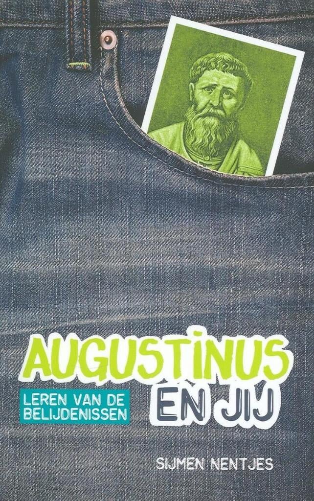 Sijmen Nentjes: Augustinus en jij, Ophalen of Verzenden, Gelezen, Sijmen Nentjes, Christendom | Protestants