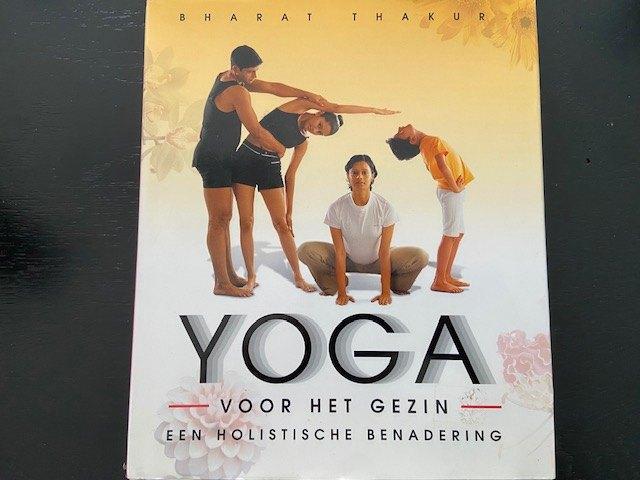 Yoga voor het gezin - Bharat Thakur, Ophalen of Verzenden, Zo goed als nieuw, Yogamat