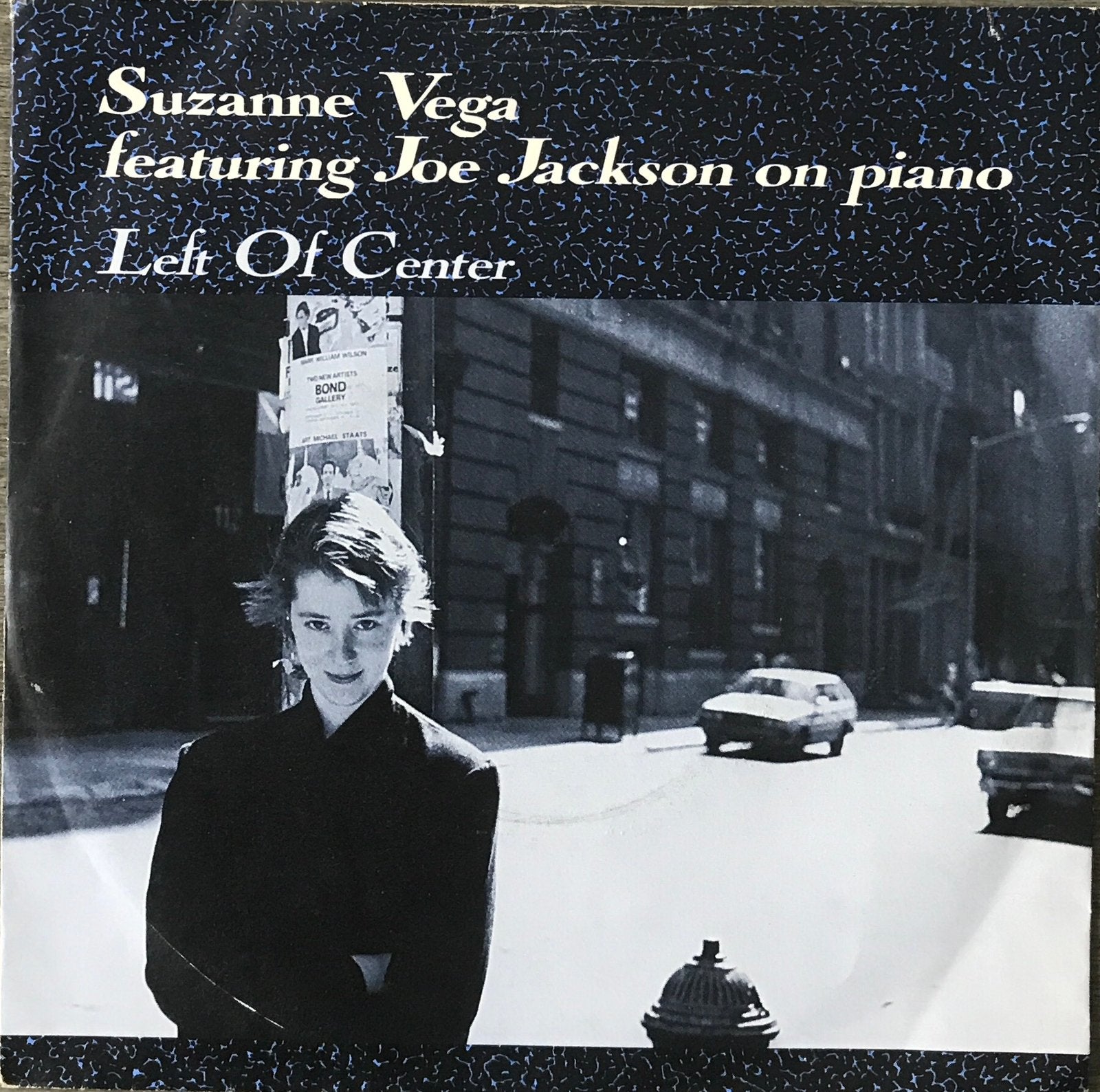 Suzanne Vega featuring Joe jackson - Left Of Center (‘86), Verzenden, Zo goed als nieuw, 7 inch