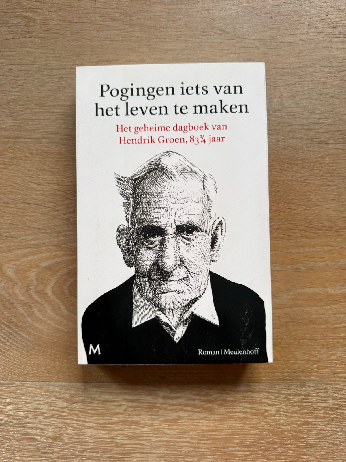 Pogingen iets van het leven te maken - Hendrik Groen, Boeken, Ophalen of Verzenden, Zo goed als nieuw, Nederland