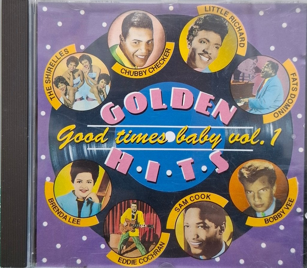 Muziek jaren 50 en 60 Golden Hits Good Times Baby Vol. 1