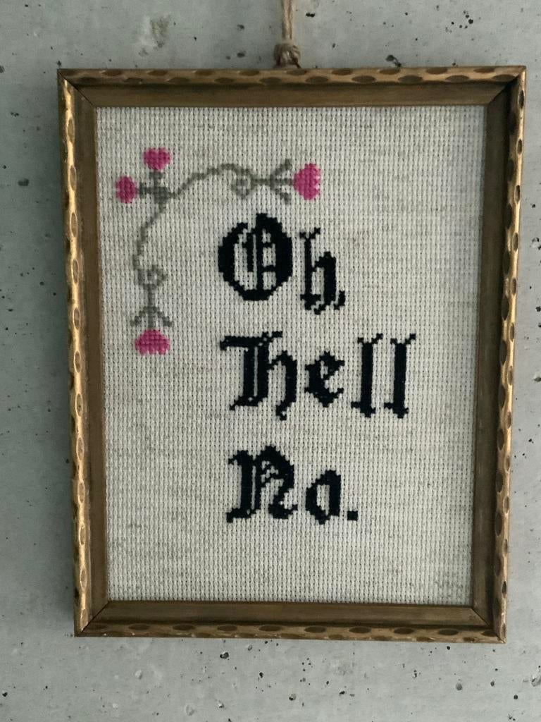 “OH hell No”, grappige kruissteek in upcycled lijstje., Ophalen of Verzenden