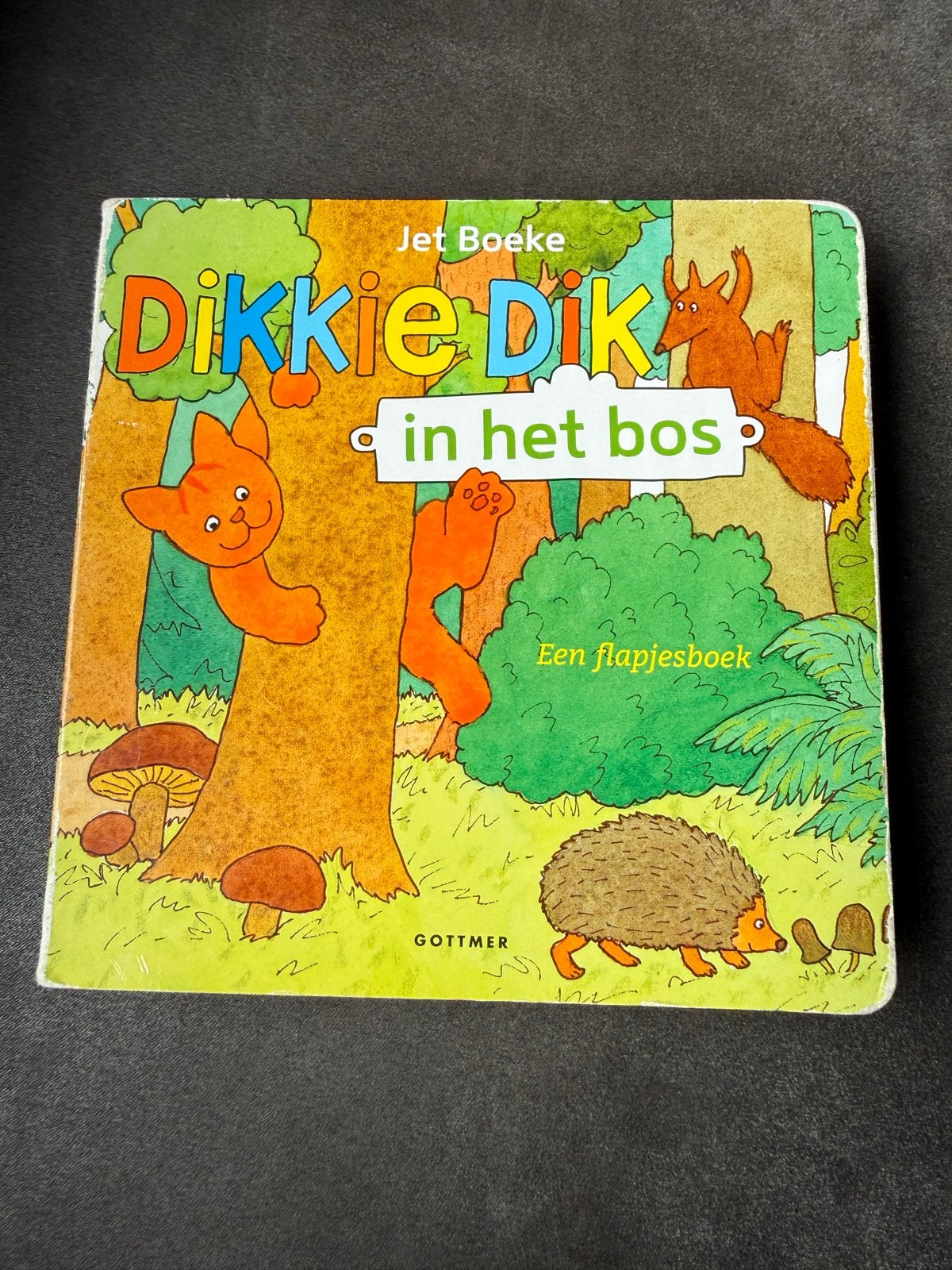 Dikkie Dik in het bos - Een flapjesboek, Boeken, Gelezen, Fictie algemeen, Uitklapboek, Jongen of Meisje