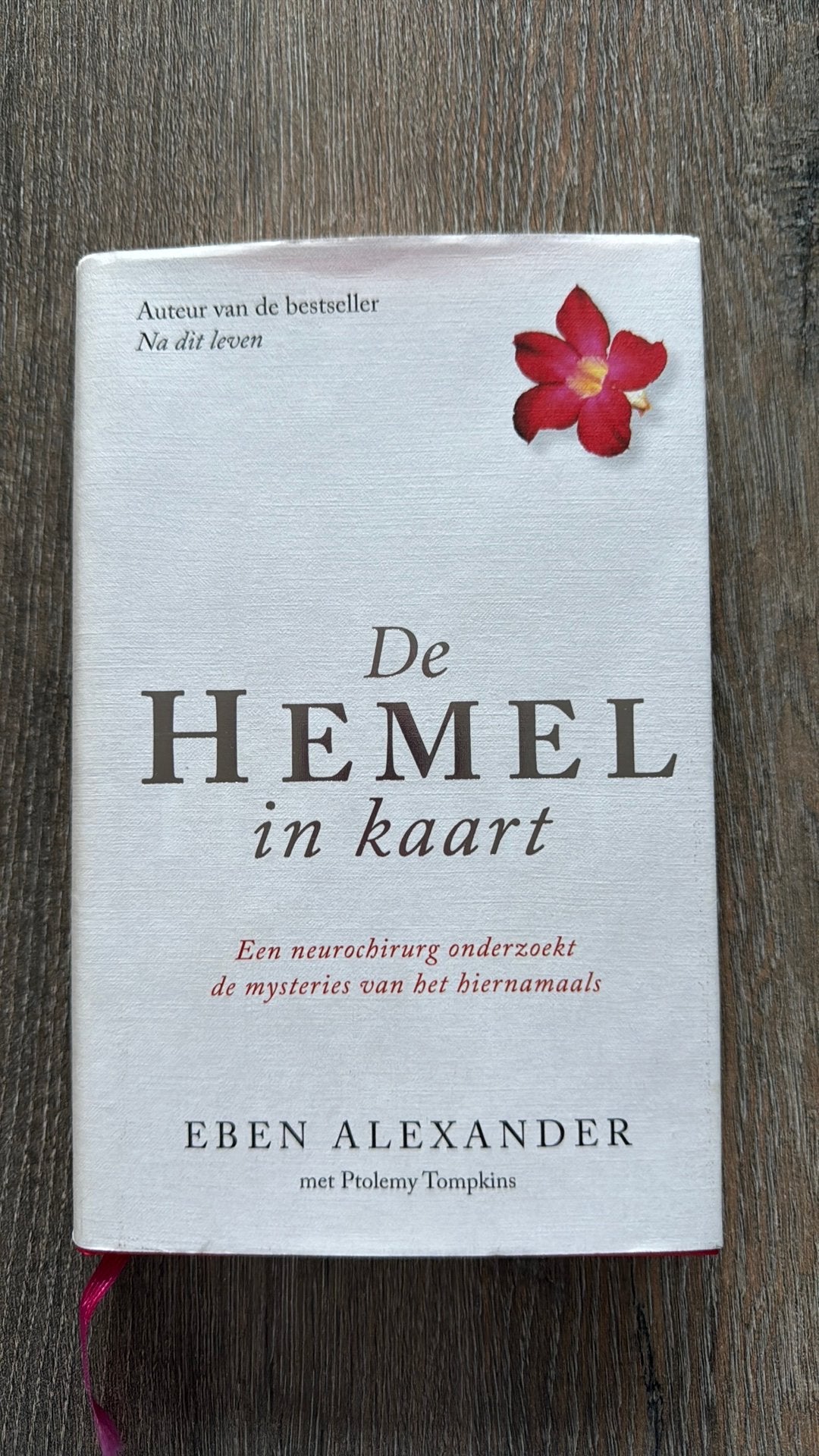 Eben Alexander - De hemel in kaart, Boeken, Ophalen of Verzenden, Zo goed als nieuw, Eben Alexander
