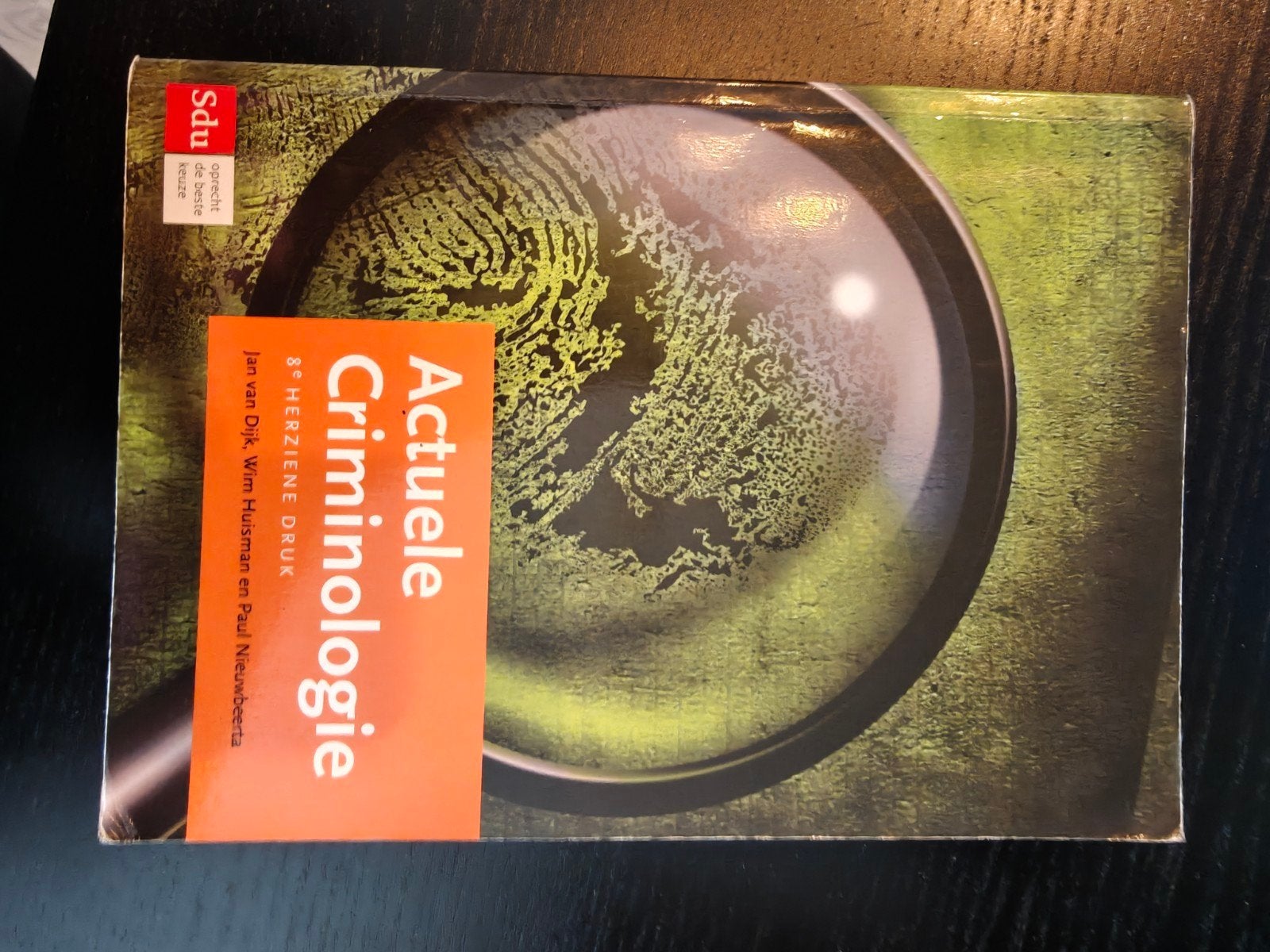 Actuele Criminologie - 3e herziene druk, Boeken, Zo goed als nieuw, Jan van Dijk, Wim Huisman, Paul Nieuwbeerta, Gamma, HBO
