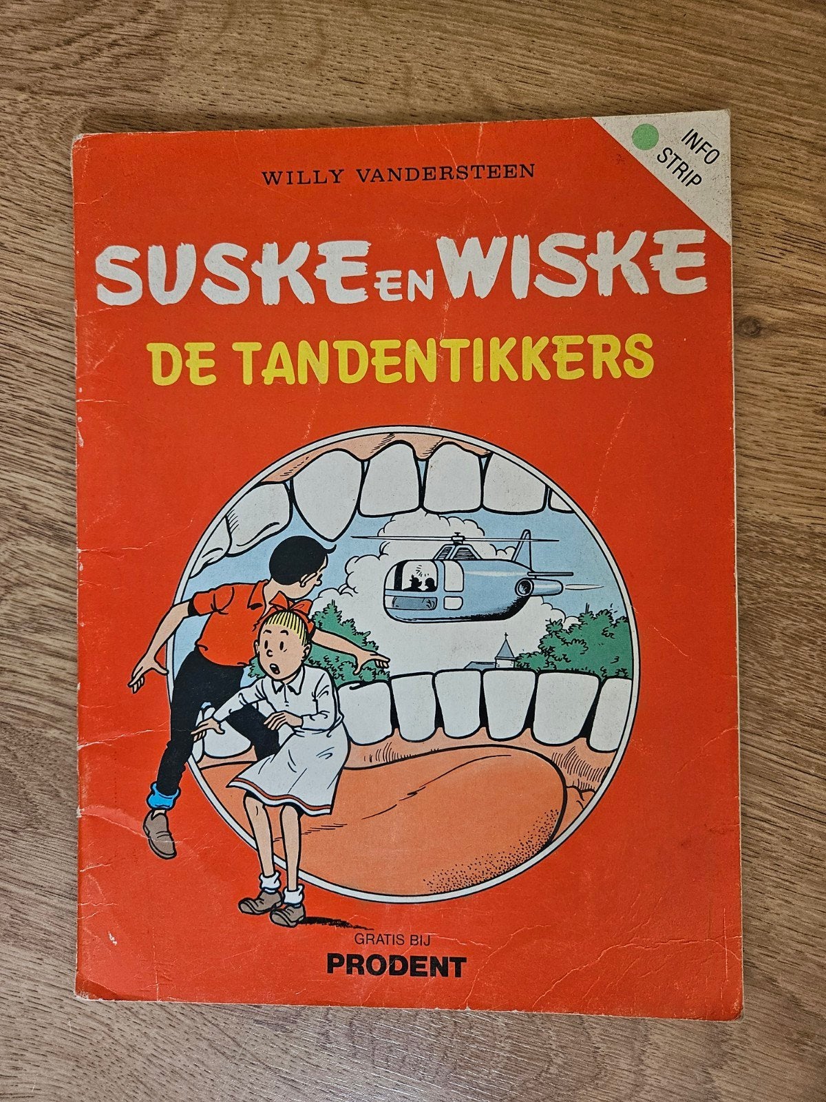 Suske en Wiske - De Tandenstokers (Prodent uitgave 1985), Gelezen, Willy Vandersteen, Eén stripboek, Ophalen of Verzenden