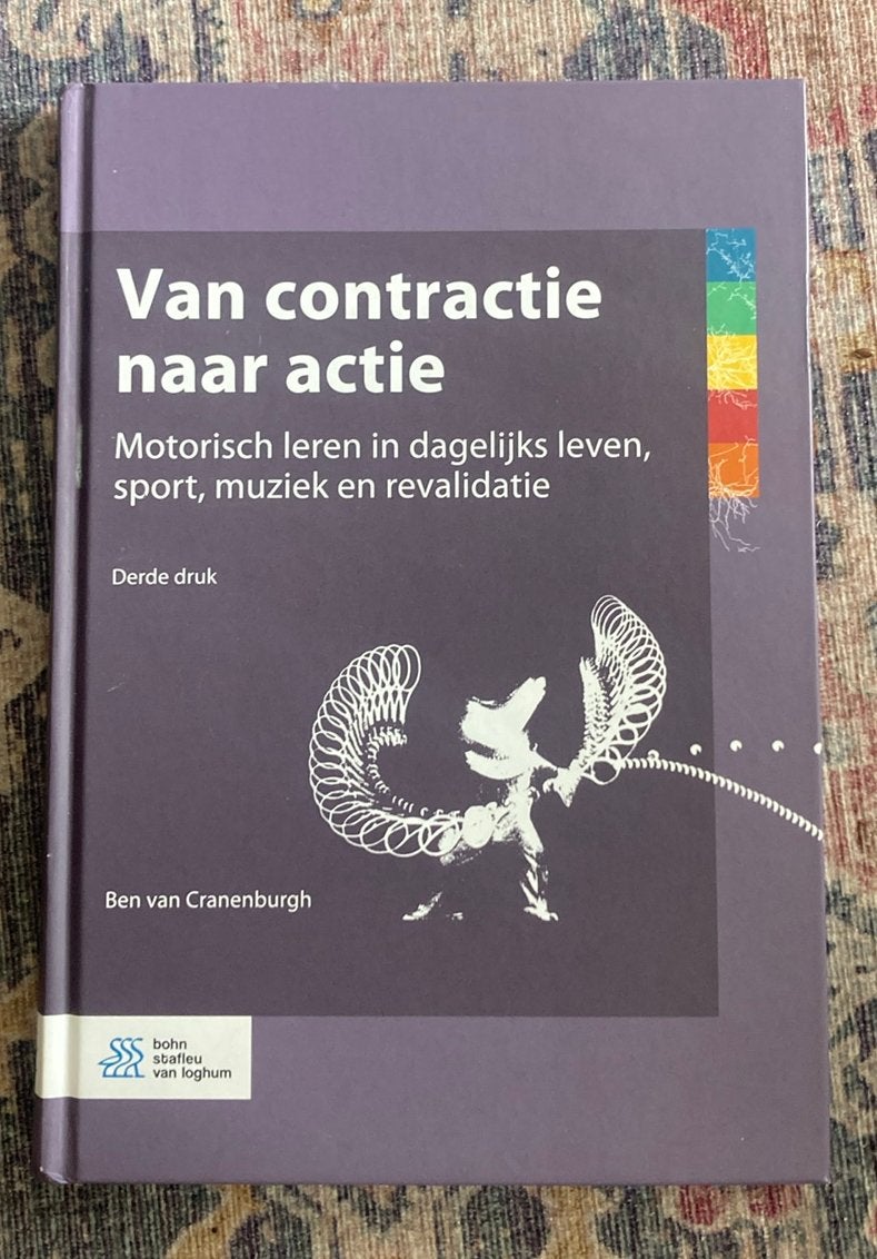 Ben van Cranenburgh - Van contractie naar actie, Boeken, Ophalen, Zo goed als nieuw, Ben van Cranenburgh