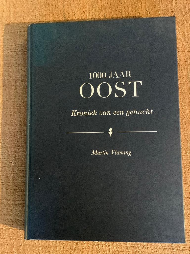 Texel, 1000 jaar Oost kroniek van een gehucht Martin Vlaming, Ophalen of Verzenden, Zo goed als nieuw