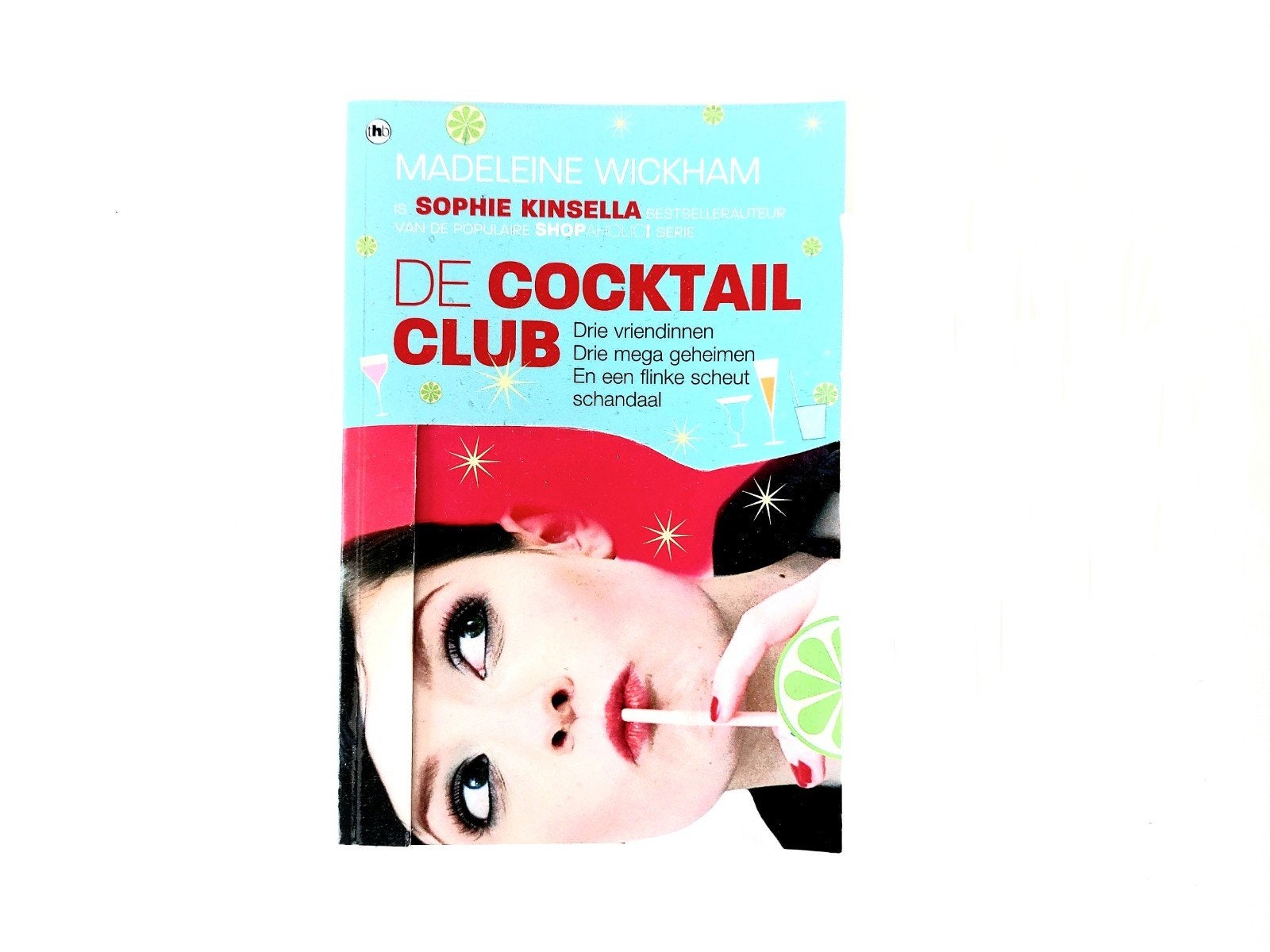 Madeleine Wickham (Sophie Kinsella) - De Cocktail Club, Ophalen of Verzenden, Zo goed als nieuw, Sophie Kinsella