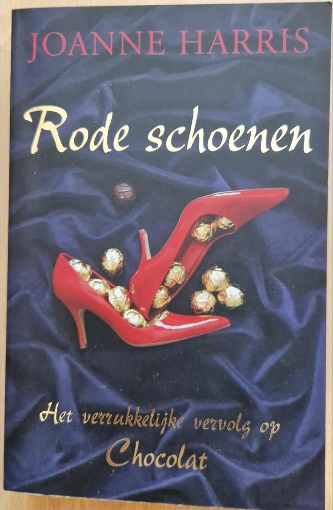 Rode Schoenen - Joanne Harris (Vervolg op Chocolat), Ophalen of Verzenden, Gelezen, Joanne Harris, Nederland
