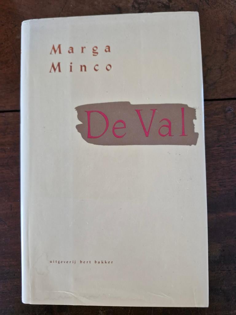 Marga Minco - De Val (Uitgeverij Bert Bakker), Ophalen of Verzenden, Gelezen, Marga Minco, Nederland