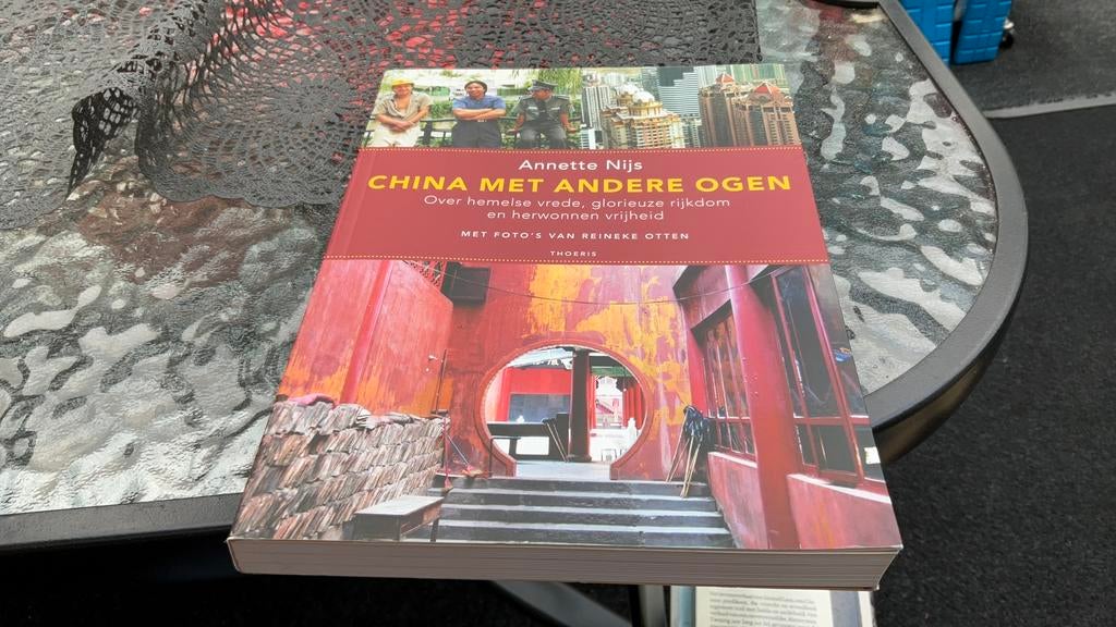 Annette Nijs - China met andere ogen, Ophalen of Verzenden, Zo goed als nieuw, Annette Nijs, Azië