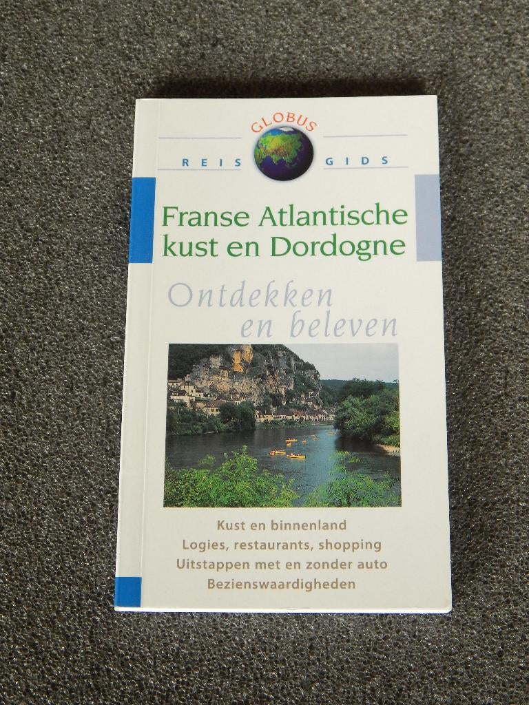 Globus reisgids Frans Atlantische kust en Dordogne, Boeken, Reisgidsen, Europa, Ophalen of Verzenden, Reisgids of -boek, Gelezen