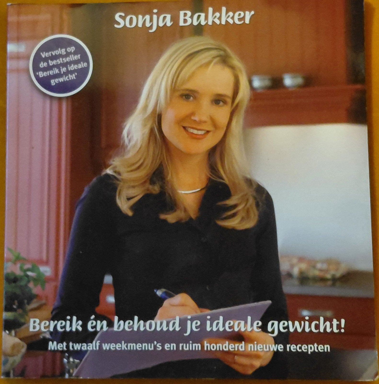 Sonja Bakker: Bereik en behoud je ideale gewicht!, Boeken, Gezondheid, Dieet en Voeding, Ophalen of Verzenden, Zo goed als nieuw