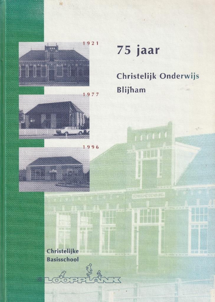 75 jr Chr.0nderwijs Blijham, Ophalen of Verzenden, 19e eeuw, Nieuw