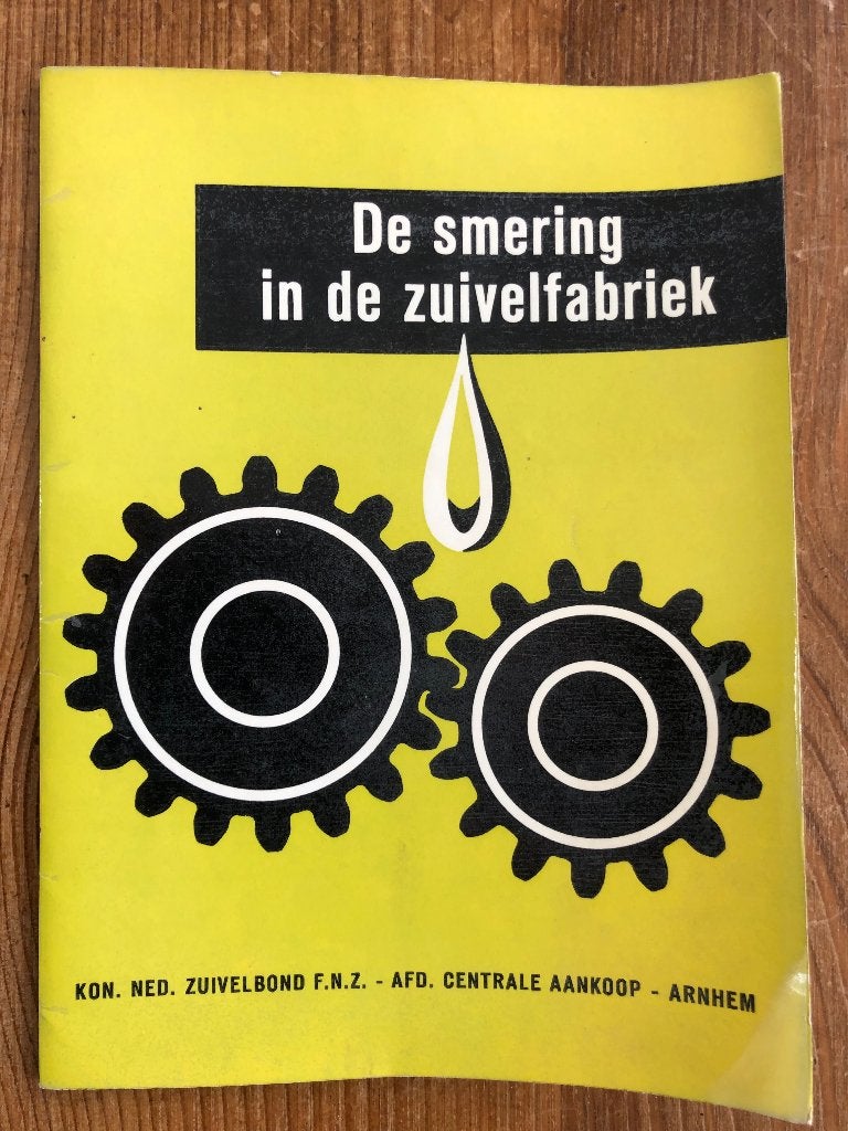 Zeldzaam boekje Zuivelbond - De smering in de zuivelfabriek, Boeken, Ophalen of Verzenden, Zo goed als nieuw, Installatietechniek