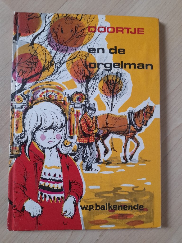 DOORTJE EN DE ORGELMAN  WP Balkenende, Boeken, Ophalen of Verzenden, Gelezen, Fictie algemeen