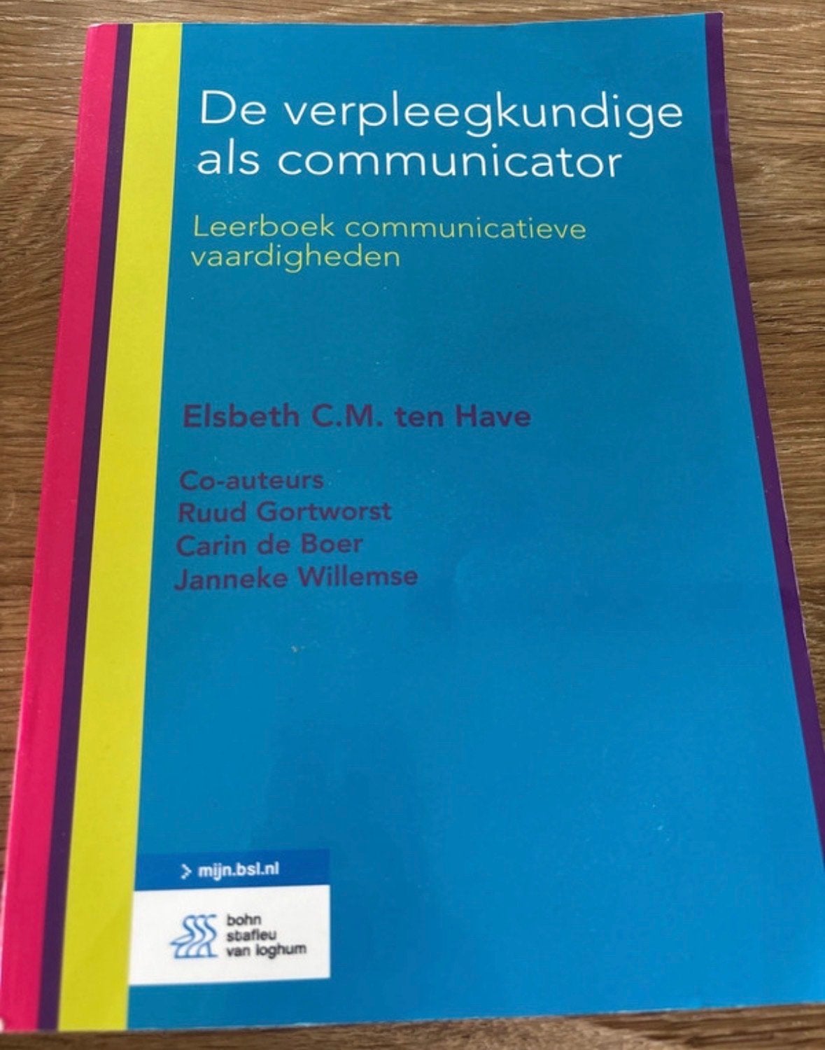 De verpleegkundige als communicator - Leerboek, Ophalen of Verzenden, Gamma, Zo goed als nieuw, HBO