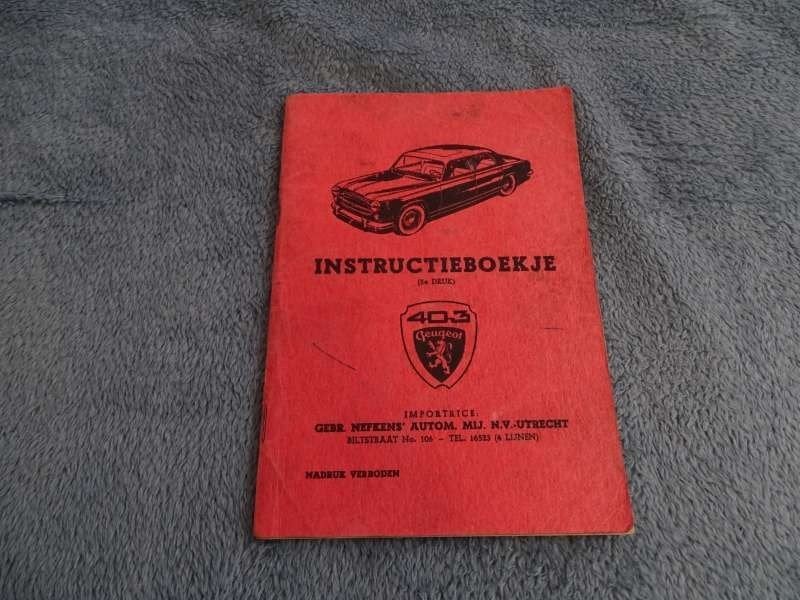 Peugeot 403 - Handleiding - Instructieboekje - Origineel NL, Verzenden