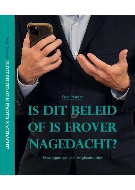 Fred Plukker: Is dit beleid of is erover nagedacht? Hardcov., Verzenden, Fred Plukker, Management, Zo goed als nieuw