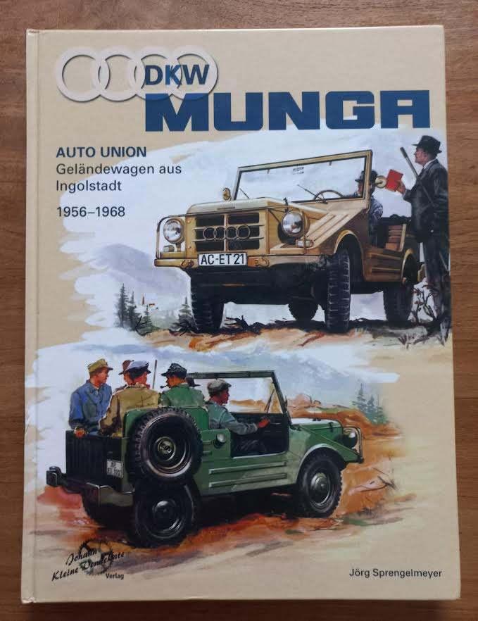 DKW Munga.  Geländewagen aus Ingolstadt 1956 bis 1968, Jörg Sprengelmeyer , Nieuw, Ophalen of Verzenden, Overige merken