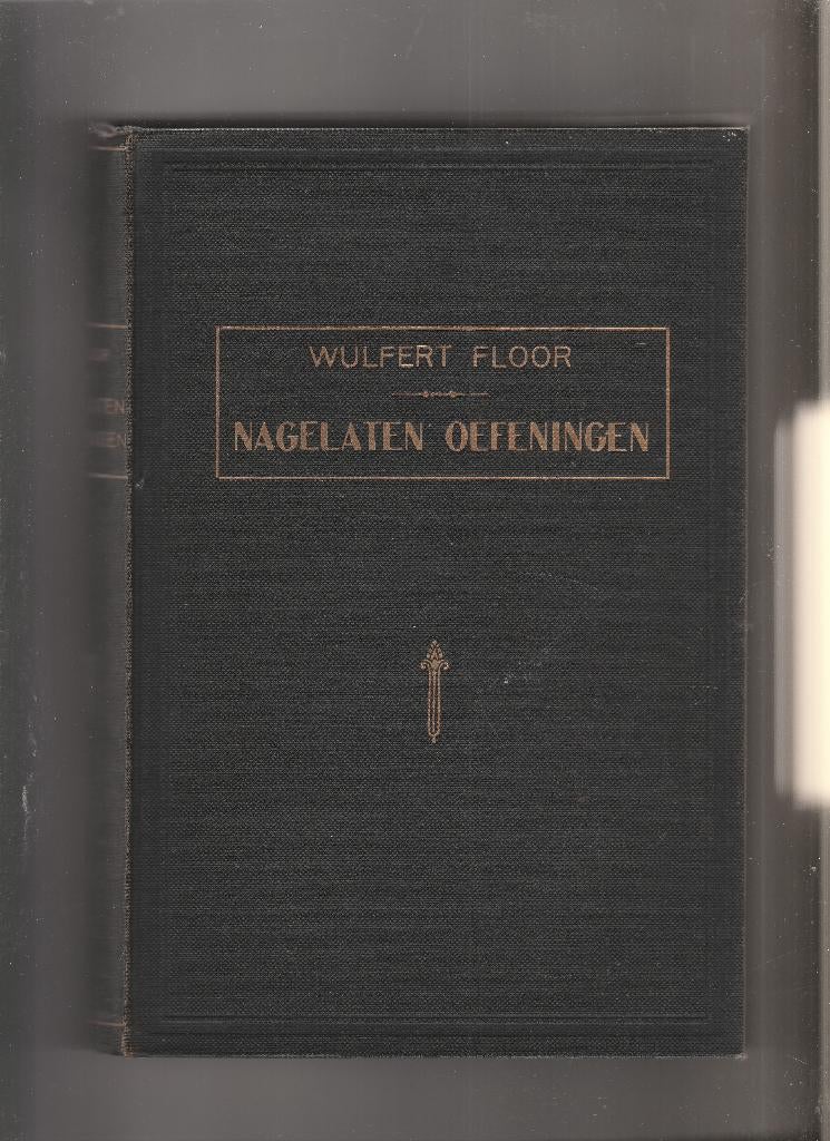 36 Nagelaten Oefeningen - Wulfert Floor, Boeken, Ophalen of Verzenden, Gelezen