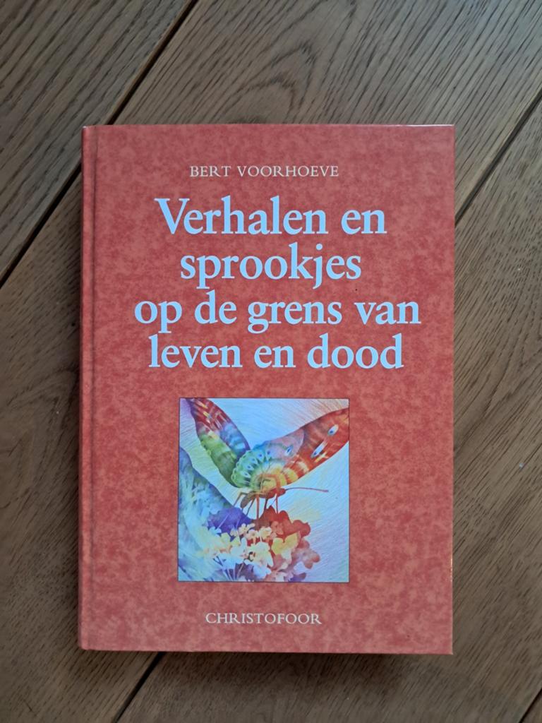 Verhalen en sprookjes op de grens van leven en dood., Boeken, Ophalen of Verzenden, Zo goed als nieuw