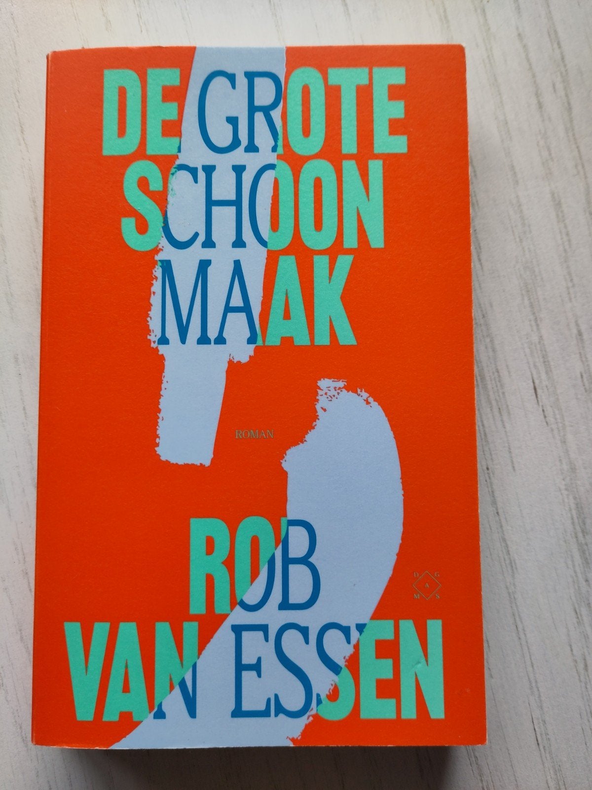 De Grote Schoonmaak - Rob van Essen (Roman), Ophalen of Verzenden, Gelezen, Rob van Essen, Nederland