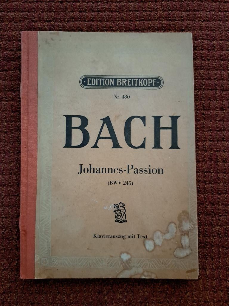 BACH JOHANNES-PASSION BWV 245 - Edition Breitkopf nr. 480, Muziek en Instrumenten, Bladmuziek, Gebruikt, Klassiek, Overige soorten