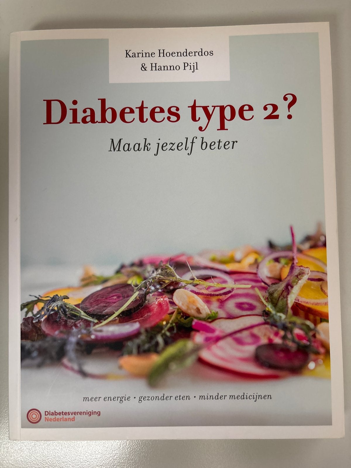 Diabetes type 2? Maak jezelf beter - Karine Hoenderdos, Ophalen of Verzenden, Zo goed als nieuw, Ziekte en Allergie
