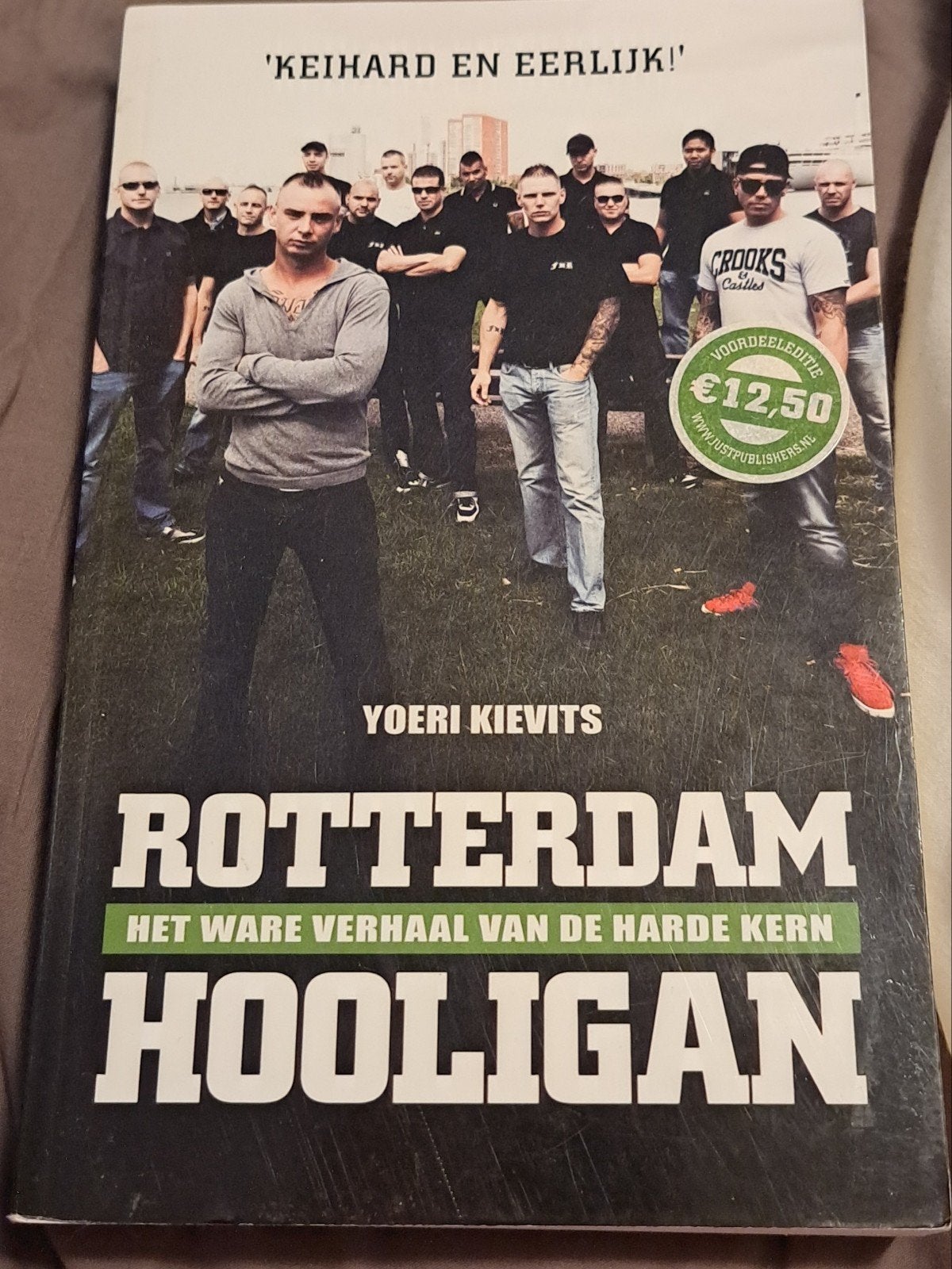 Rotterdam Hooligan - Het ware verhaal van de harde kern, Ophalen of Verzenden, Gelezen, Yoeri Kievits, Nederland