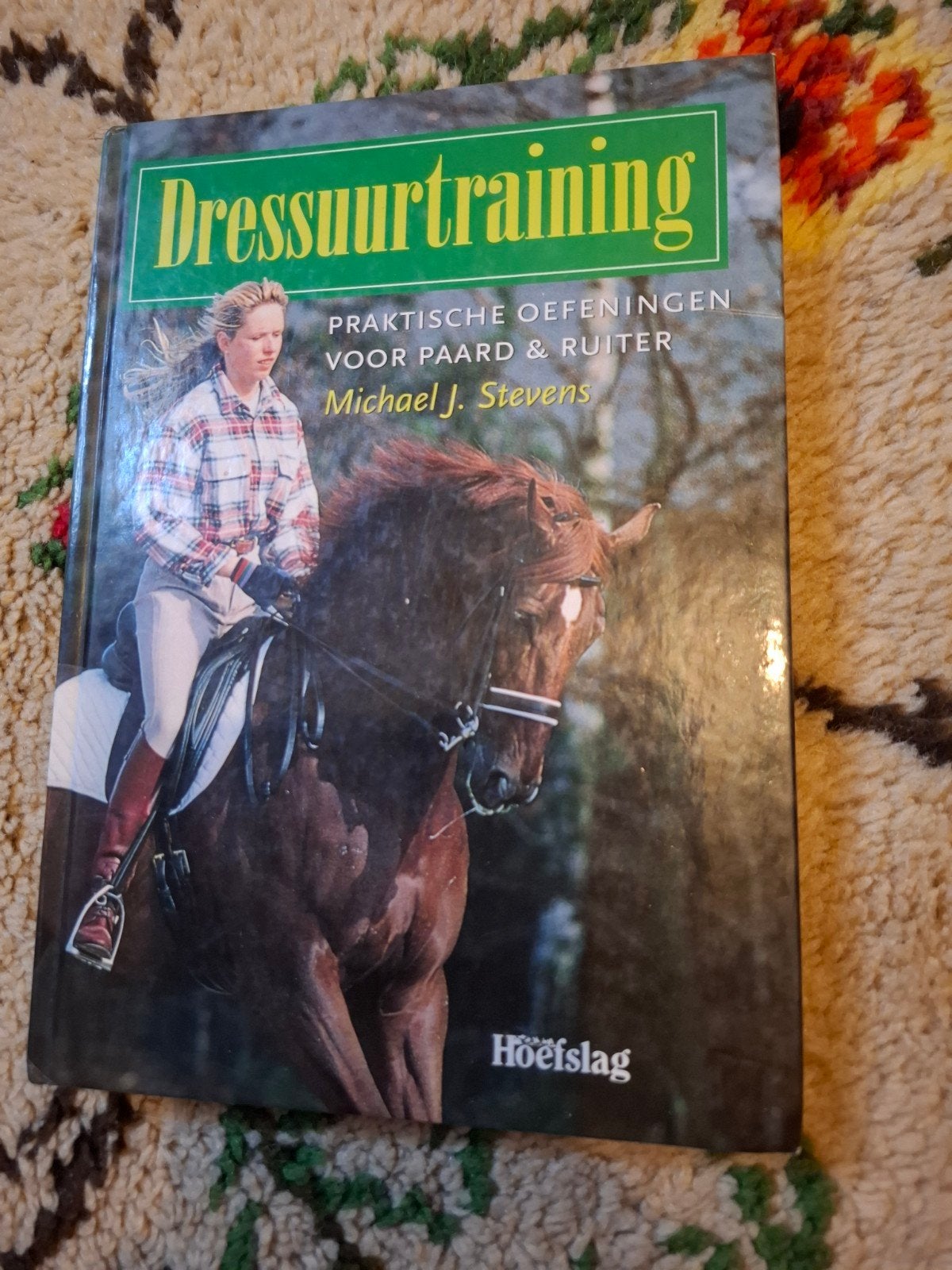 Dressuurtraining: Praktische oefeningen voor paard & ruiter, Ophalen of Verzenden, Gelezen, Michael J. Stevens