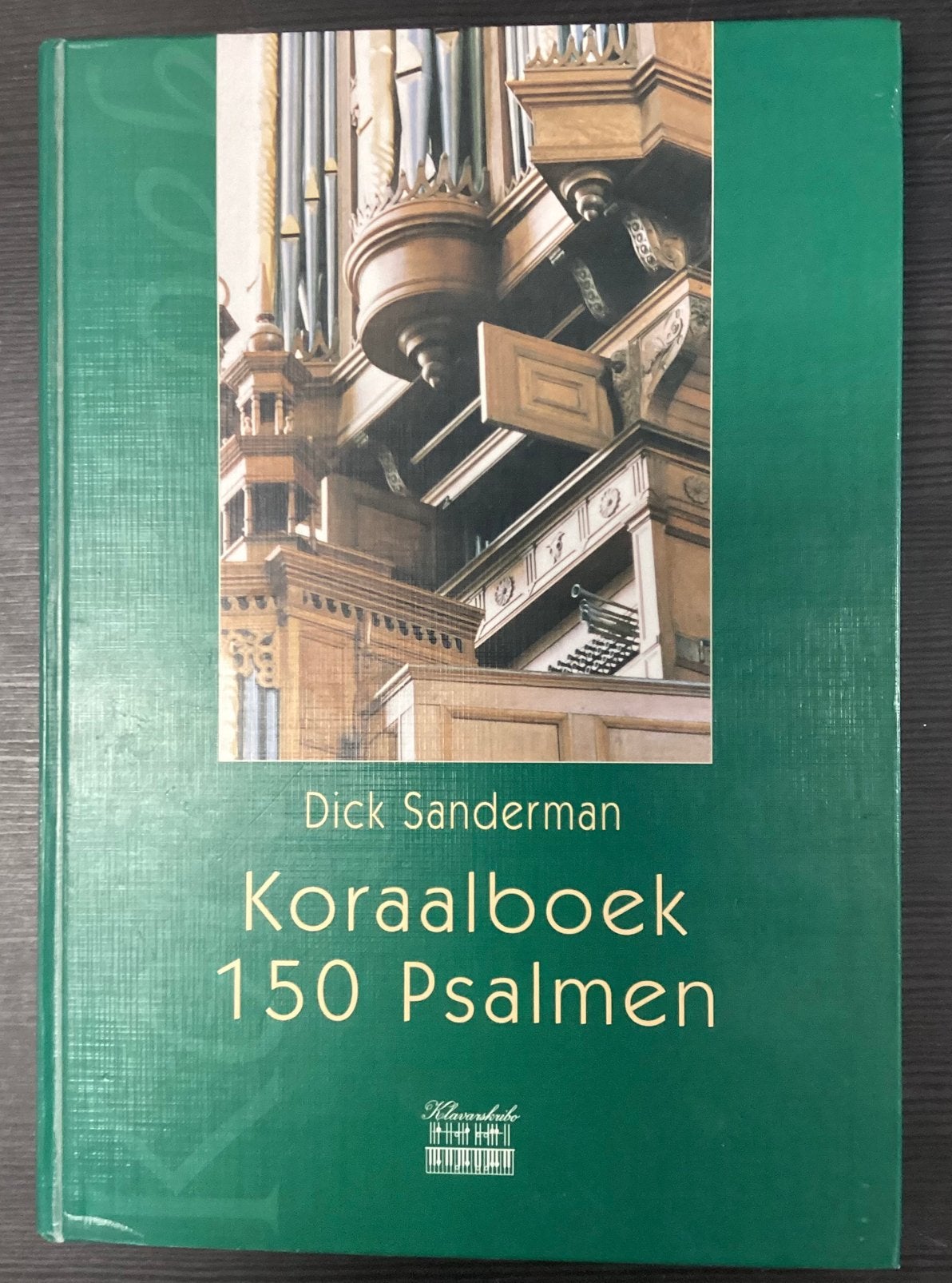 Dick Sanderman 150 psalmen Klavarskribo, Muziek en Instrumenten, Bladmuziek, Zo goed als nieuw, Religie en Gospel, Ophalen of Verzenden