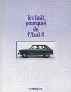 Citroen Ami 8 fraaie originele brochure/auto folder '72, Ophalen of Verzenden, Zo goed als nieuw, Citroën