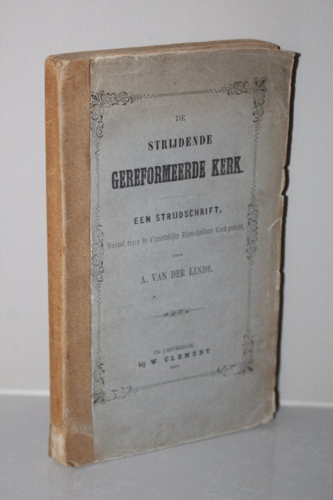 Bijzonder 19e eeuws Afgescheiden werk door A. van der Linde, Boeken, Ophalen of Verzenden, Gelezen, Christendom | Protestants