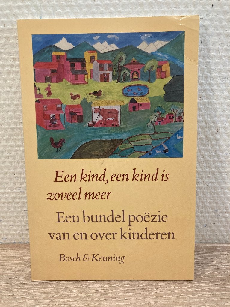 een kind, een kind is zoveel meer - poëzie bundel kinderen, Boeken, Ophalen of Verzenden, Zo goed als nieuw