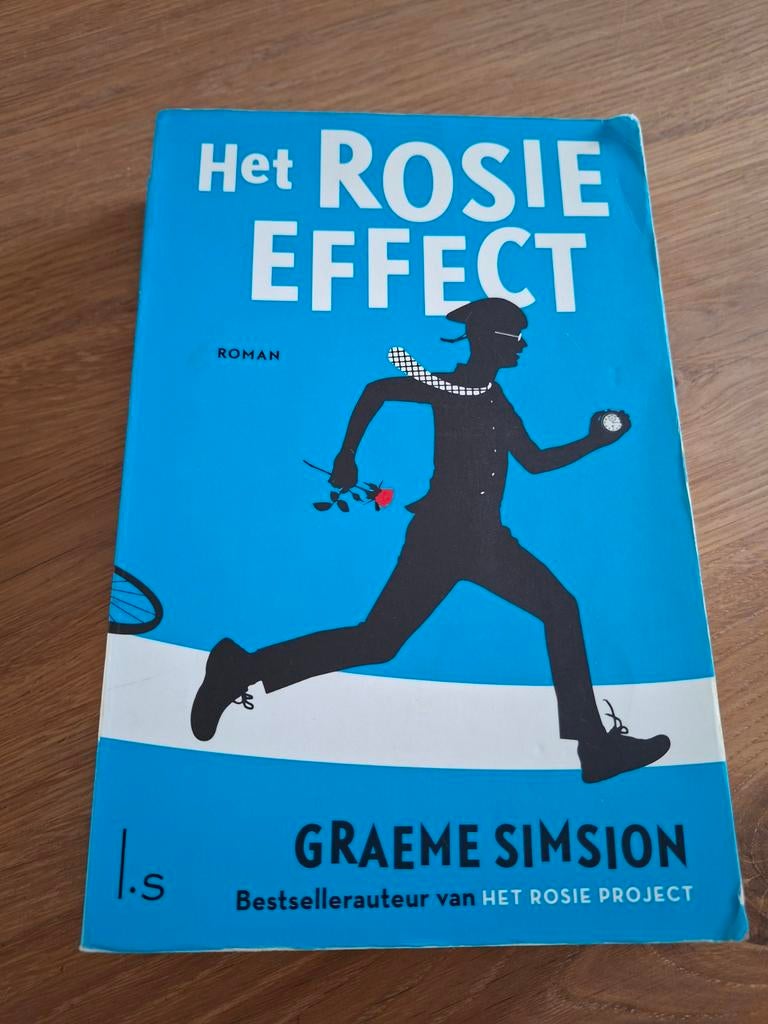 Graeme Simsion - Het Rosie effect, Boeken, Ophalen of Verzenden, Zo goed als nieuw, Graeme Simsion