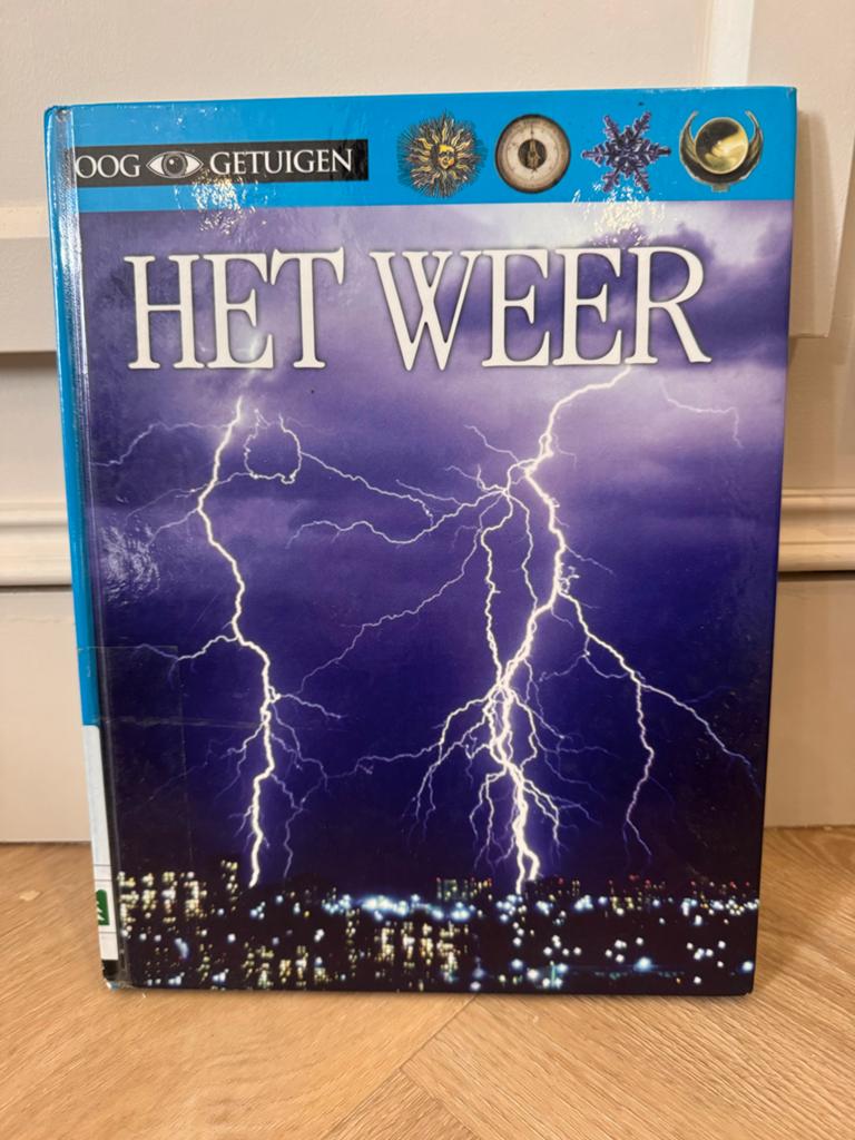 Ooggetuigen: Het Weer - Boek over meteorologie, Ophalen, Gelezen, Natuurwetenschap