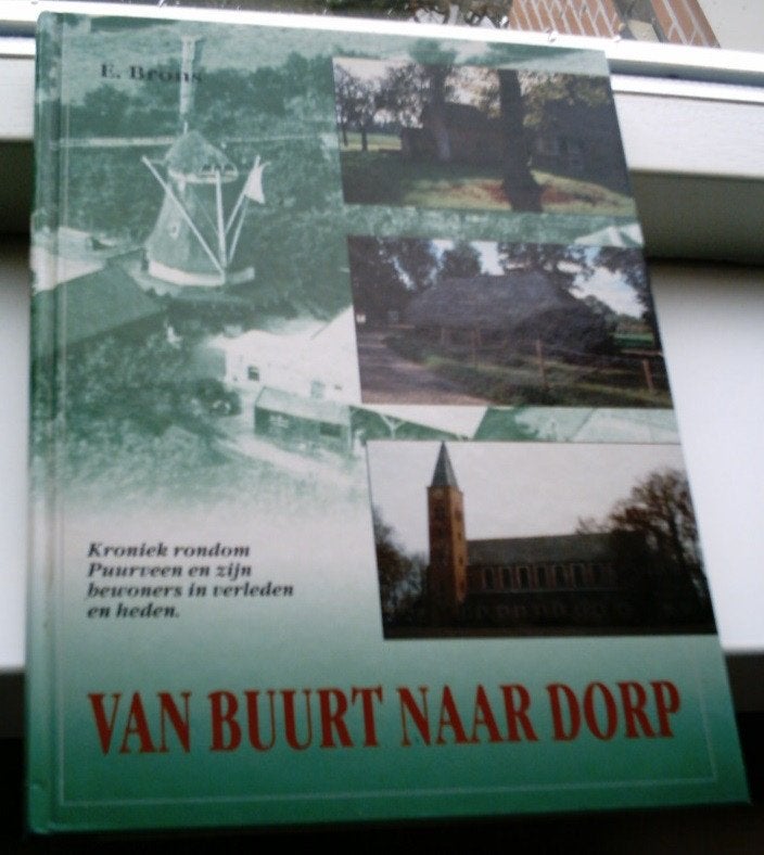 Kroniek rondom Puurveen en zijn bewoners(Brons, 9071420922)., Boeken, Ophalen of Verzenden, Zo goed als nieuw